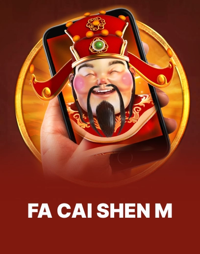 Fa Cai Shen M